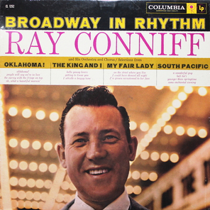 Ray Conniff And His Orchestra And Chorus / Broadway In Rhythm (LP)