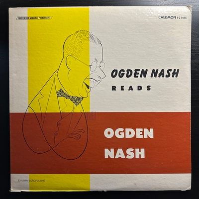 Ogden Nash ‎– Ogden Nash Reads Ogden Nash (США)