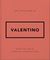 The Little Guide to Valentino