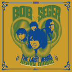 Bob Seger & The Last Heard / Heavy Music: The Complete Cameo Recordings 1966-1967 (LP)