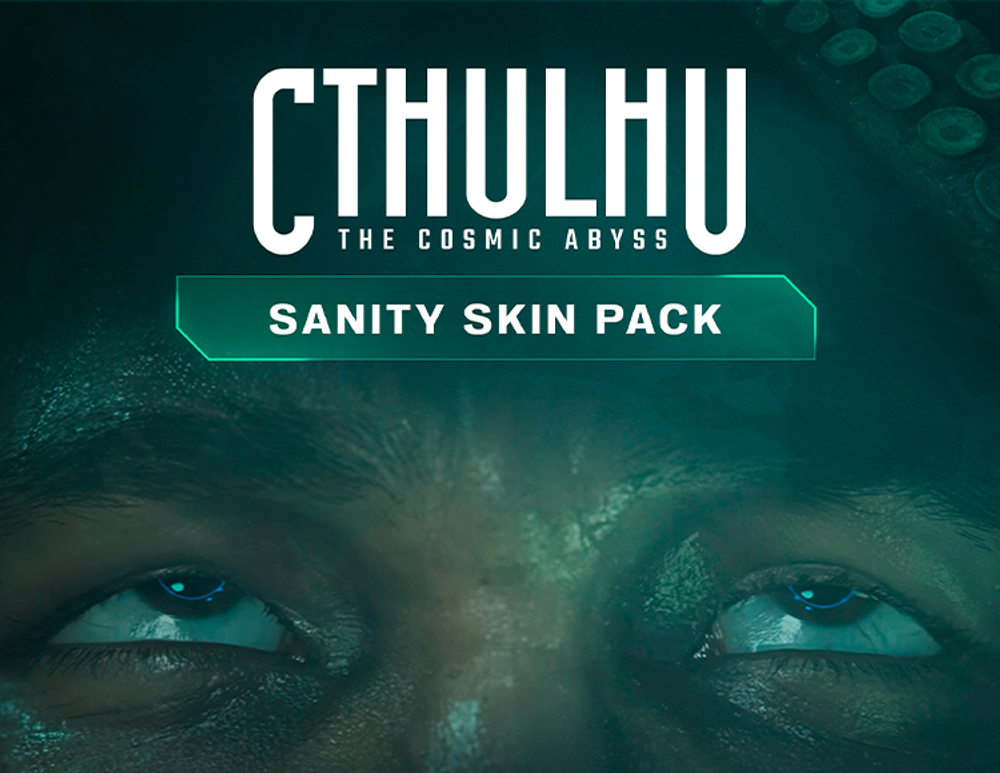 Cthulhu: The Cosmic Abyss - Sanity Skin Pack (для ПК, цифровой код доступа)