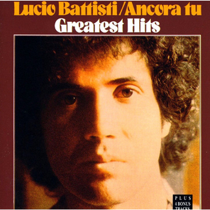 Lucio Battisti / Ancora Tu - Greatest Hits (CD)