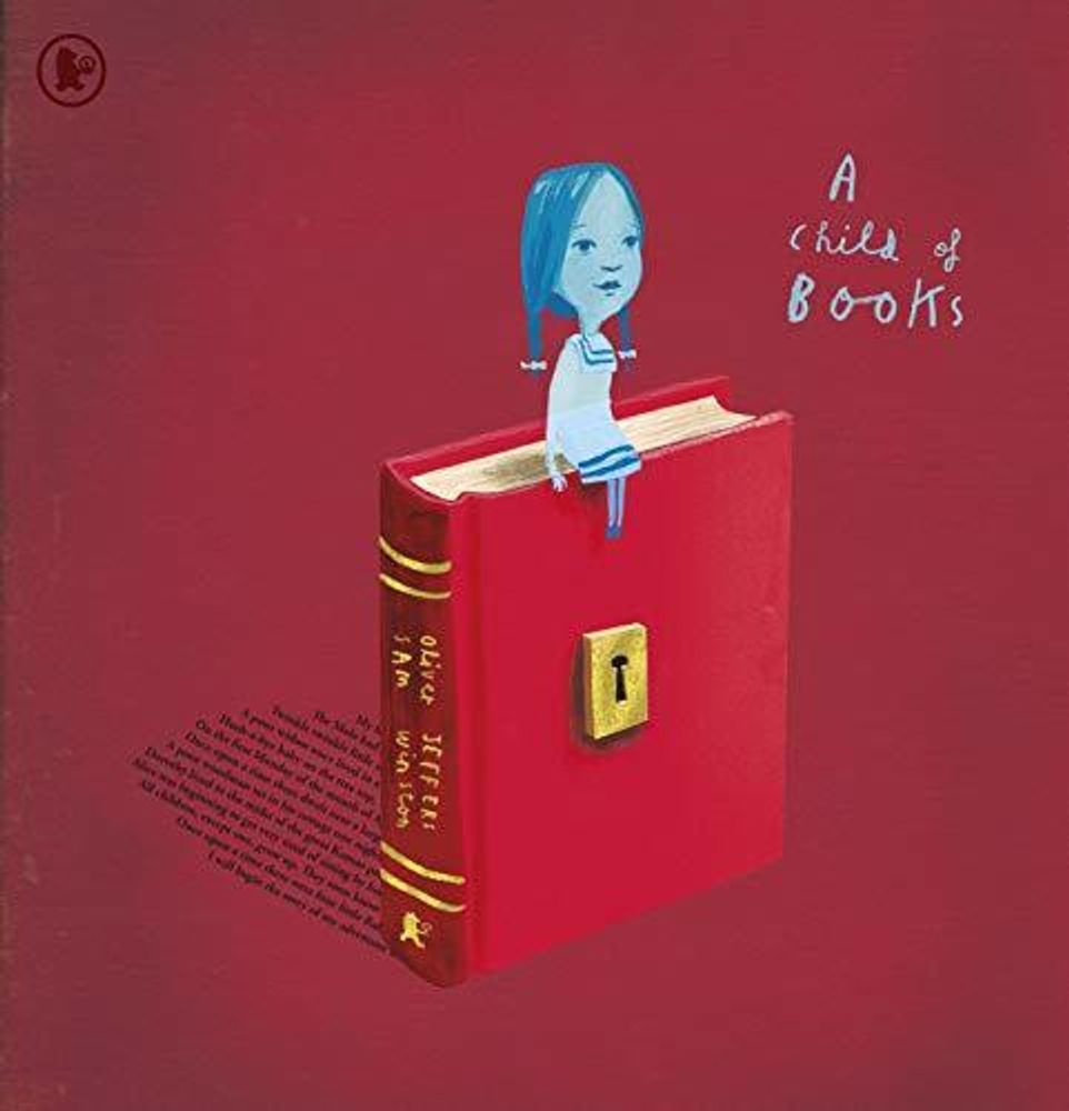 Child of Books, a  (PB) illustr.