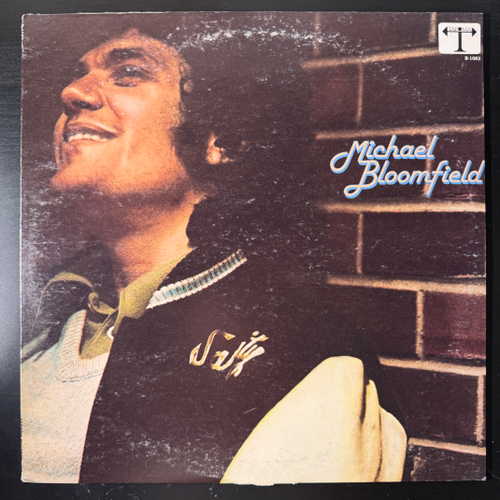 Michael Bloomfield ‎– Michael Bloomfield (США 1978г.)