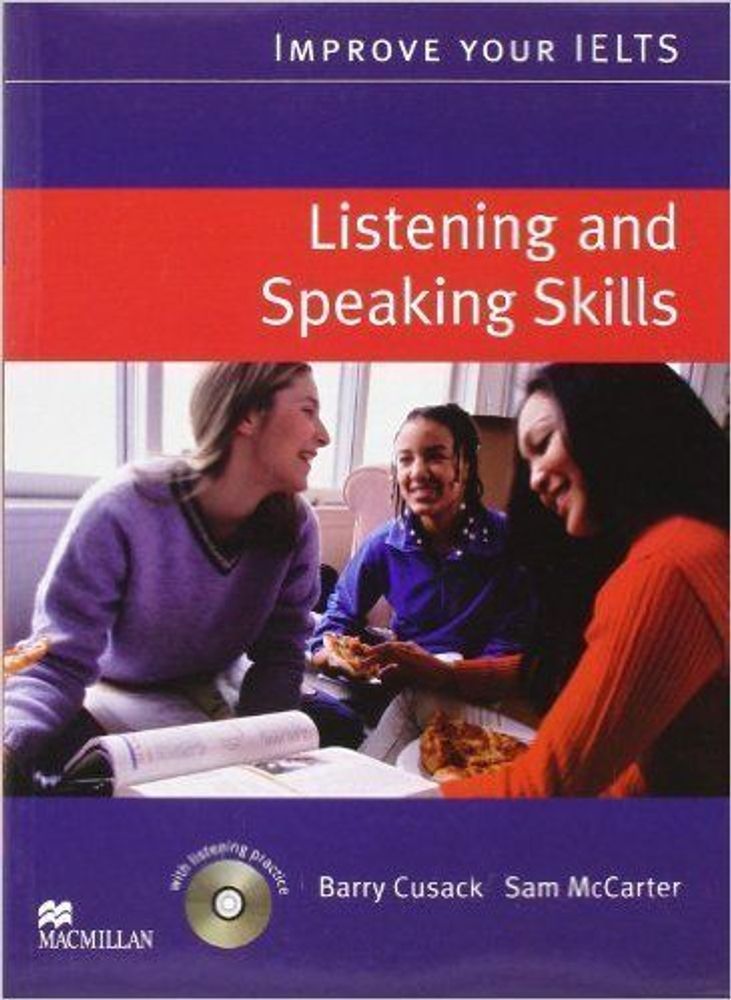 Improve Your IELTS  Skills For Listening And Speaking