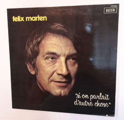 Винтажная виниловая пластинка LP Felix Marten Si On Parlait Dautre Chose (France 1975)