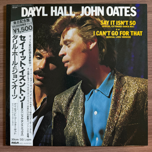 Daryl Hall - John Oates ‎– Say It Isn't So / I Can't Go For That (Япония 1983г.) Maxi single