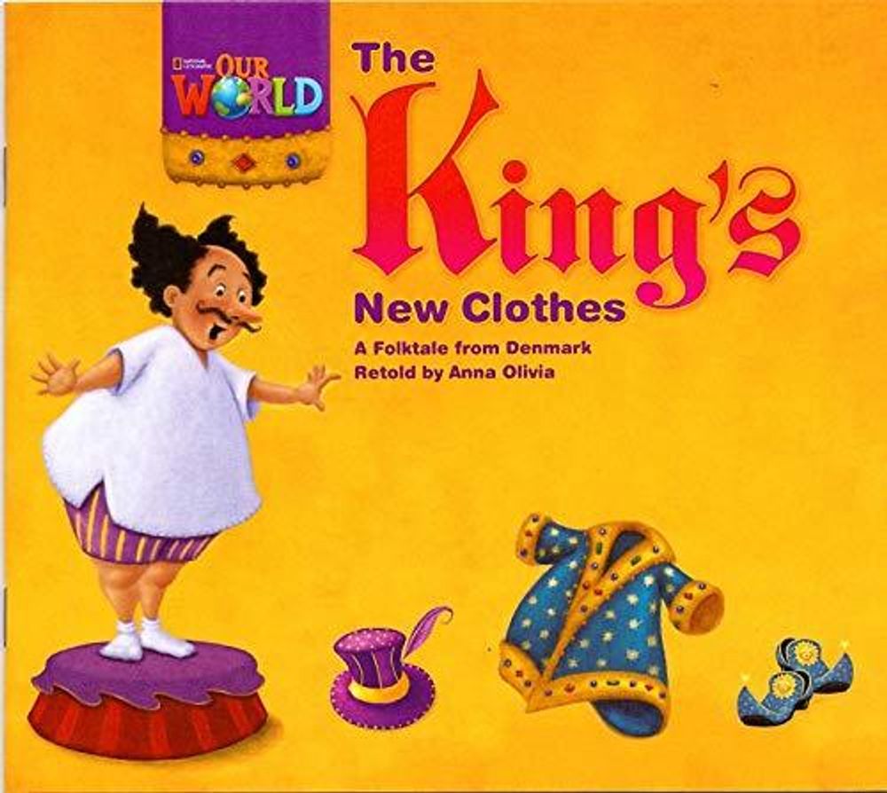 Our World 1: Big Rdr - The King&#39;s New Clothes (BrE)