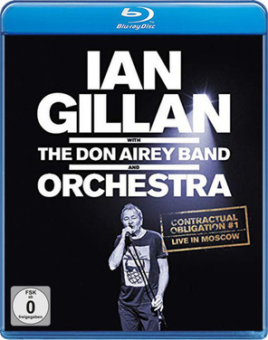 Ian Gillan With The Don Airey Band And Orchestra / Contractual Obligation #1: Live In Moscow (Blu-ray)