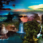 Tortoise	It's All Around You