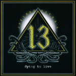 Joel Hoekstra's 13 / Dying To Live (RU)(CD)