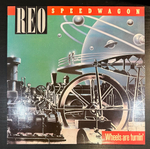 REO Speedwagon - Wheels Are Turnin' (Голландия 1984г.)