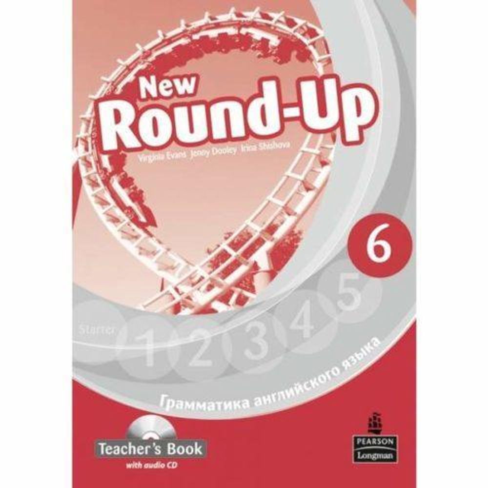 New Round-Up 6. Virginia Evans. Teacher’s Book. Книга для учителя