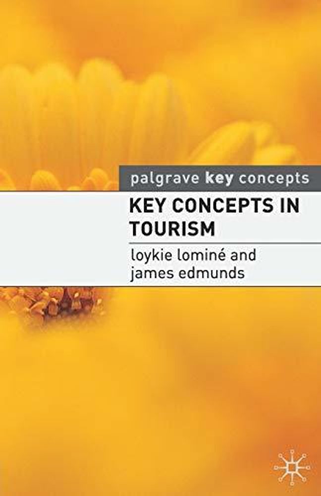 Key Concepts in Tourism