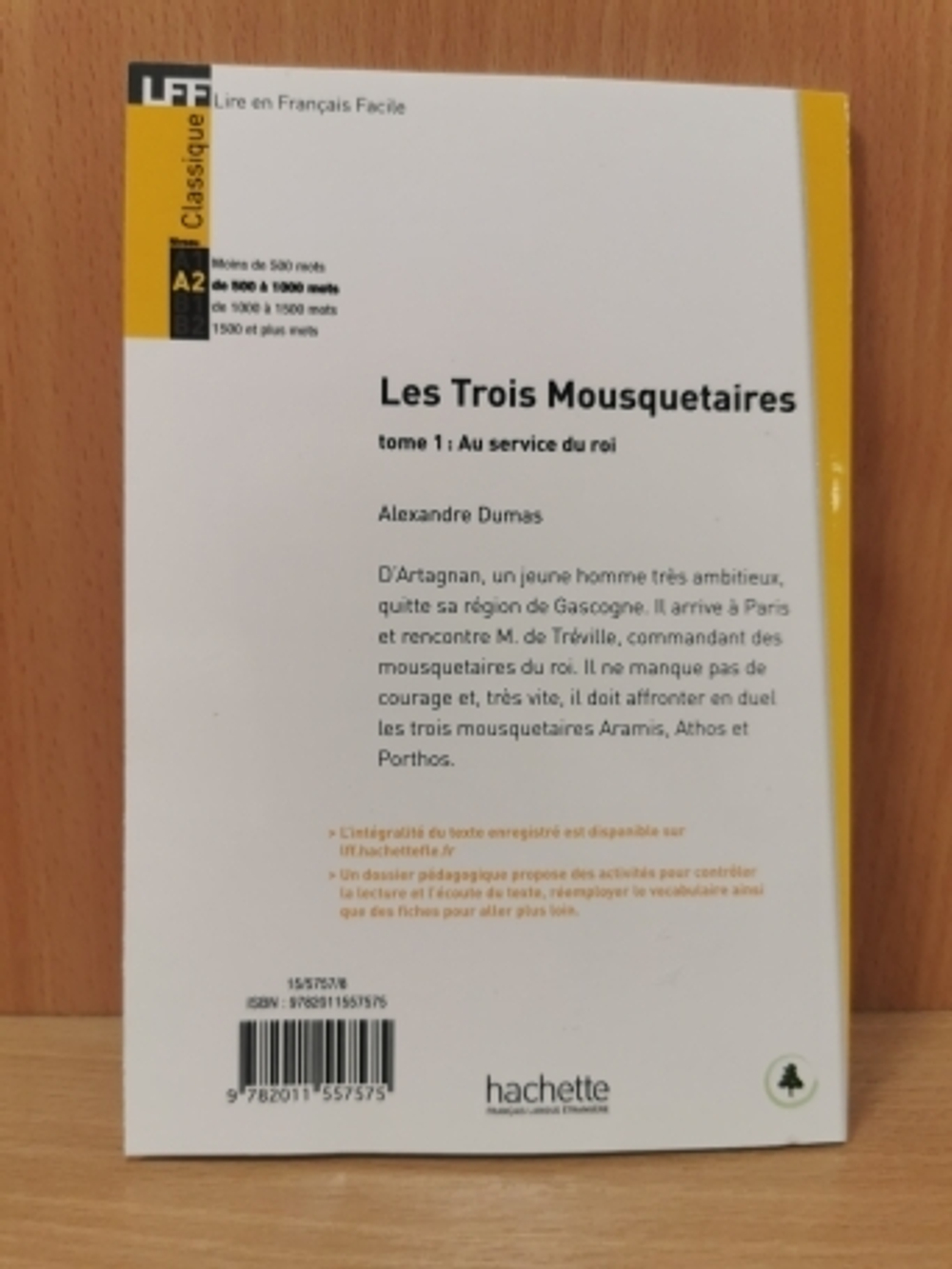 Lire en Francais Facile A2 : Trois Mousquetaires, t. 1,