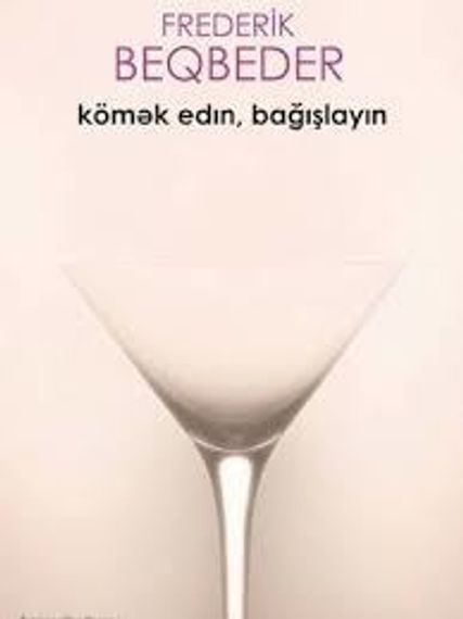 Kömək edin , bağışlayın