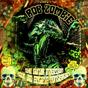 Rob Zombie / The Lunar Injection Kool Aid Eclipse Conspiracy (RU)(CD)