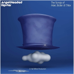 Сборник / AngelHeaded Hipster: The Songs Of Marc Bolan & T. Rex (Coloured Vinyl)(2LP)