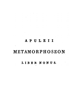 Apuleii Metamorphoseon Libri Undecim. Tomus 3 | Apuleius