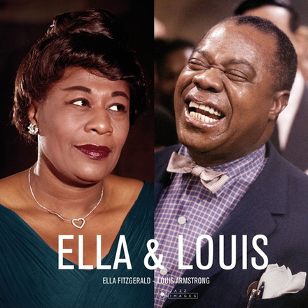 Ella Fitzgerald & Louis Armstrong Ella & Louis (Deluxe 180 gr)