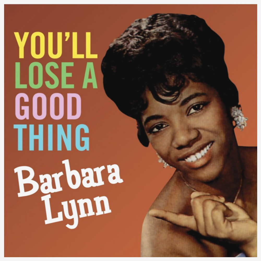 Barbara Lynn / You'll Lose A Good Thing (LP)