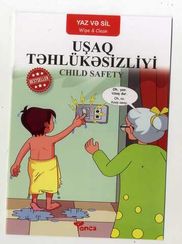 Yaz və sil. Uşaq təhlükəsizliyi