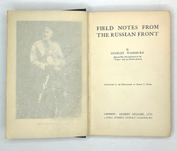 Уошбёрн С. Заметки на полях о русском фронте / фот. Дж. Мьюис. 1915 г.