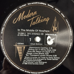 Винтажная виниловая пластинка LP Modern Talking In The Middle Of Nowhere The 4th Album (Germany 1986) (Club Edition) Geronimo's Cadillac