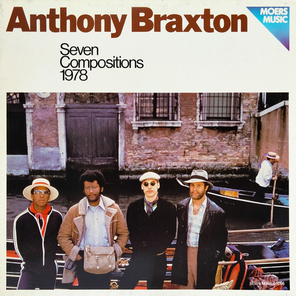 Anthony Braxton / Seven Compositions 1978 (LP)