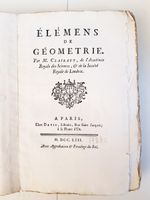 "Элементы геометрии Клеро (Elemens de Geometrie de Clairaut)". Par M.Clairaut (математик). 1753 г. - антикварная книга