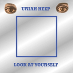 Uriah Heep / Look At Yourself (2CD)