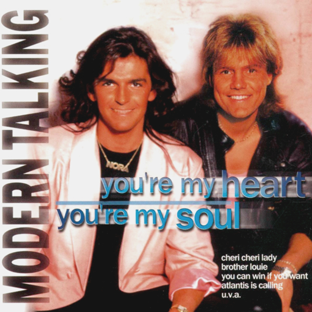 Modern Talking / You're My Heart You're My Soul (CD)