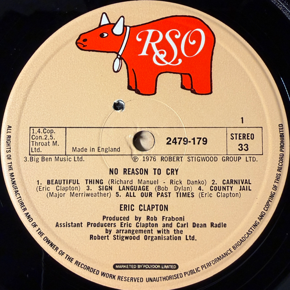 Eric Clapton ‎– No Reason To Cry (Англия 1976г.)