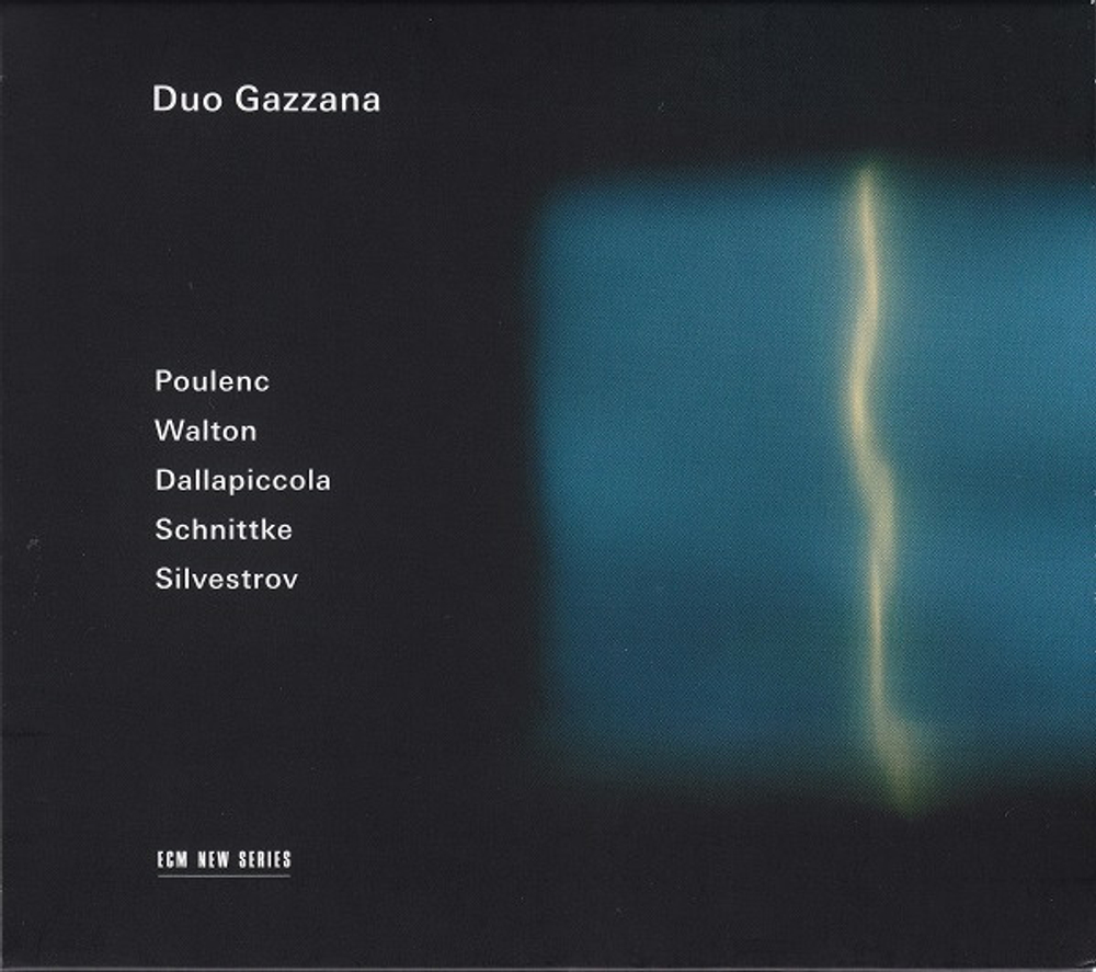 [CD] Duo Gazzana - Poulenc / Walton / Dallapiccola / Schnittke / Silvestrov - ECM New Series