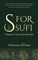 S for Sufi A Beginner's Guide to Sufi Spirituality