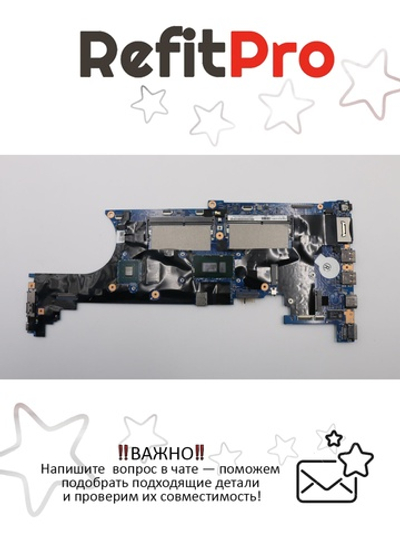 Материнская плата для ноутбука Lenovo ThinkPad T580 i5-8250U GF MX150 3G TPM2 (01YR272), оригинал