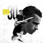 Eros Ramazzotti / Eros 30 (2CD)