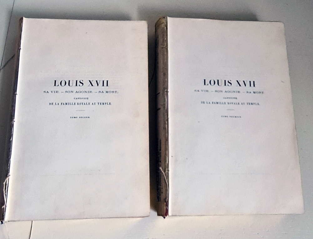 "Людовик XVII его жизнь, его агония, его смерть; пленение королевской семьи в Тампле. (Louis XVII sa vie, son agonie, sa mort; captivite de la famille royale au temple) Tome 1, 2". Par M.A. de Beauchesne. 1866г.