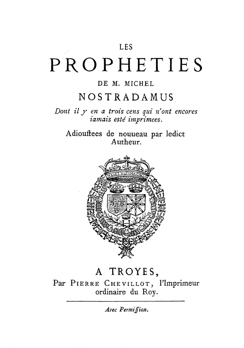 Les propheties de M. Michel Nostradamus | Michel de Nostradamus