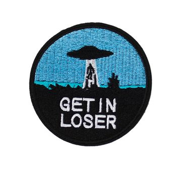 Нашивка термоаппликация на одежду и на рюкзак. Get in loser, НЛО, Космос