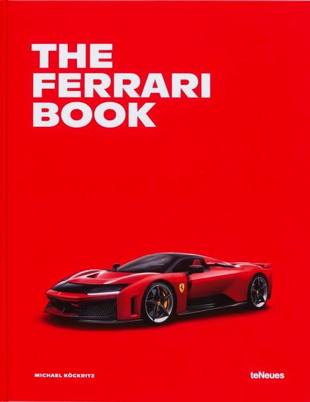 The Ferrari Book - The Car Book Series