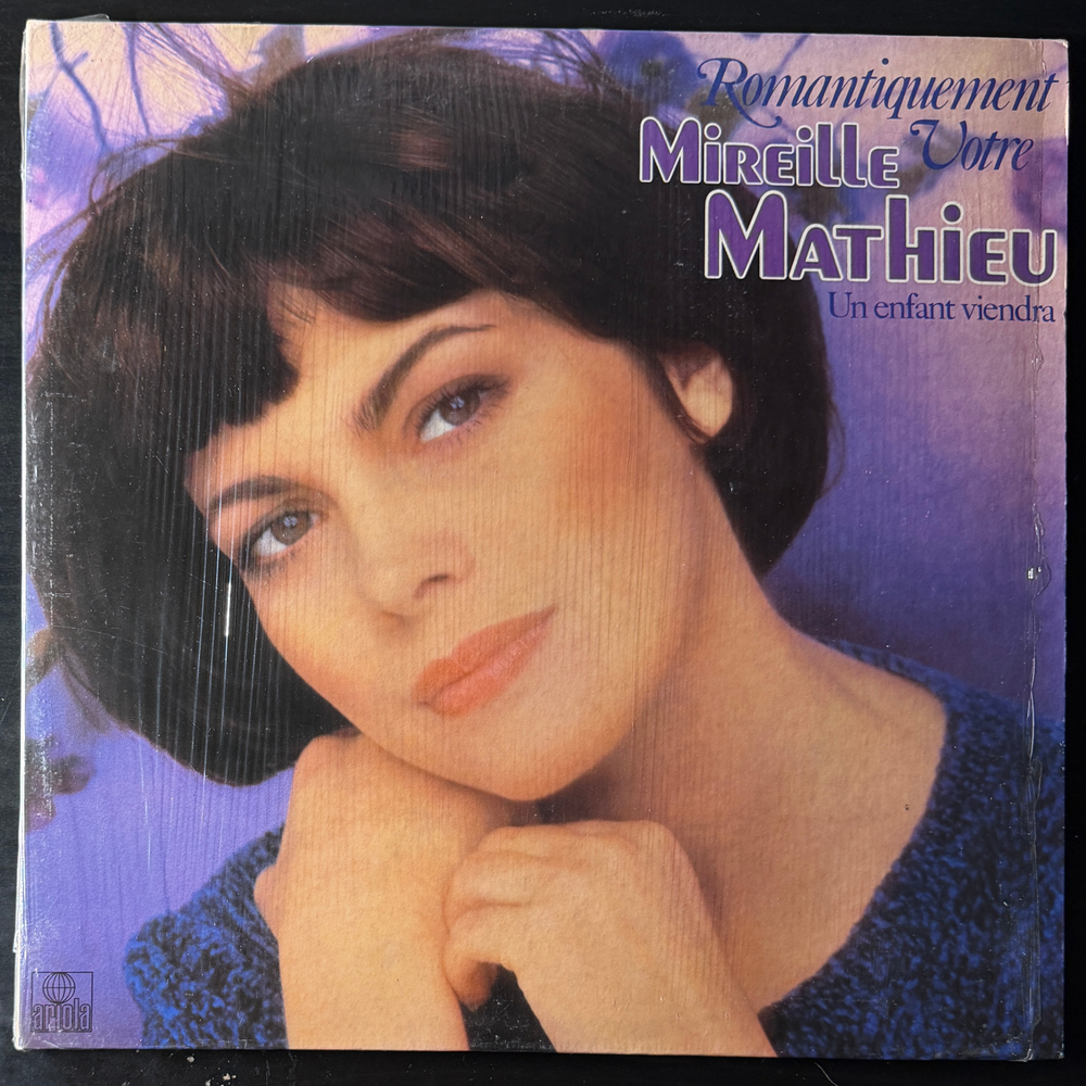 Mireille Mathieu ‎– Romantiquement Votre...Un Enfant Viendra (Германия 1979г.) Т