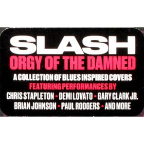 Slash / Orgy Of The Damned (CD)