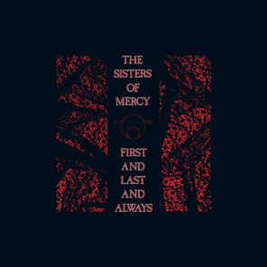 The Sisters Of Mercy / First And Last And Always (LP)