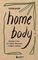Home body