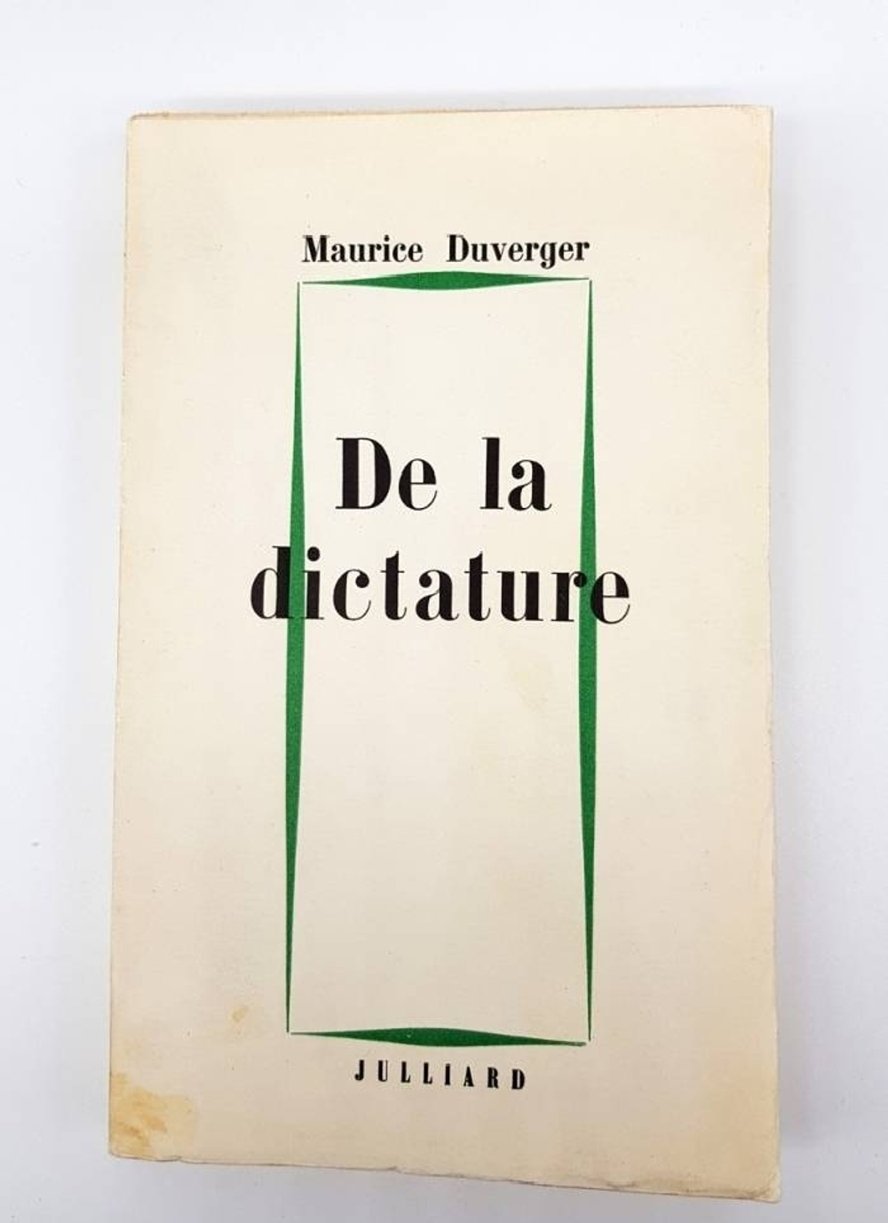 "De la dictature (Диктатура)". Maurice Duverger (Морис Дюверже)