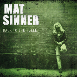 Mat Sinner / Back To The Bullet (RU)(CD)