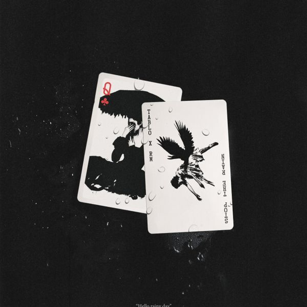 Альбом TABLO X RM (BTS) - [Stop The Rain]