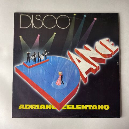Винтажная виниловая пластинка LP Adriano Celentano Адриано Челентано, Disco Dance (Италия 1977)