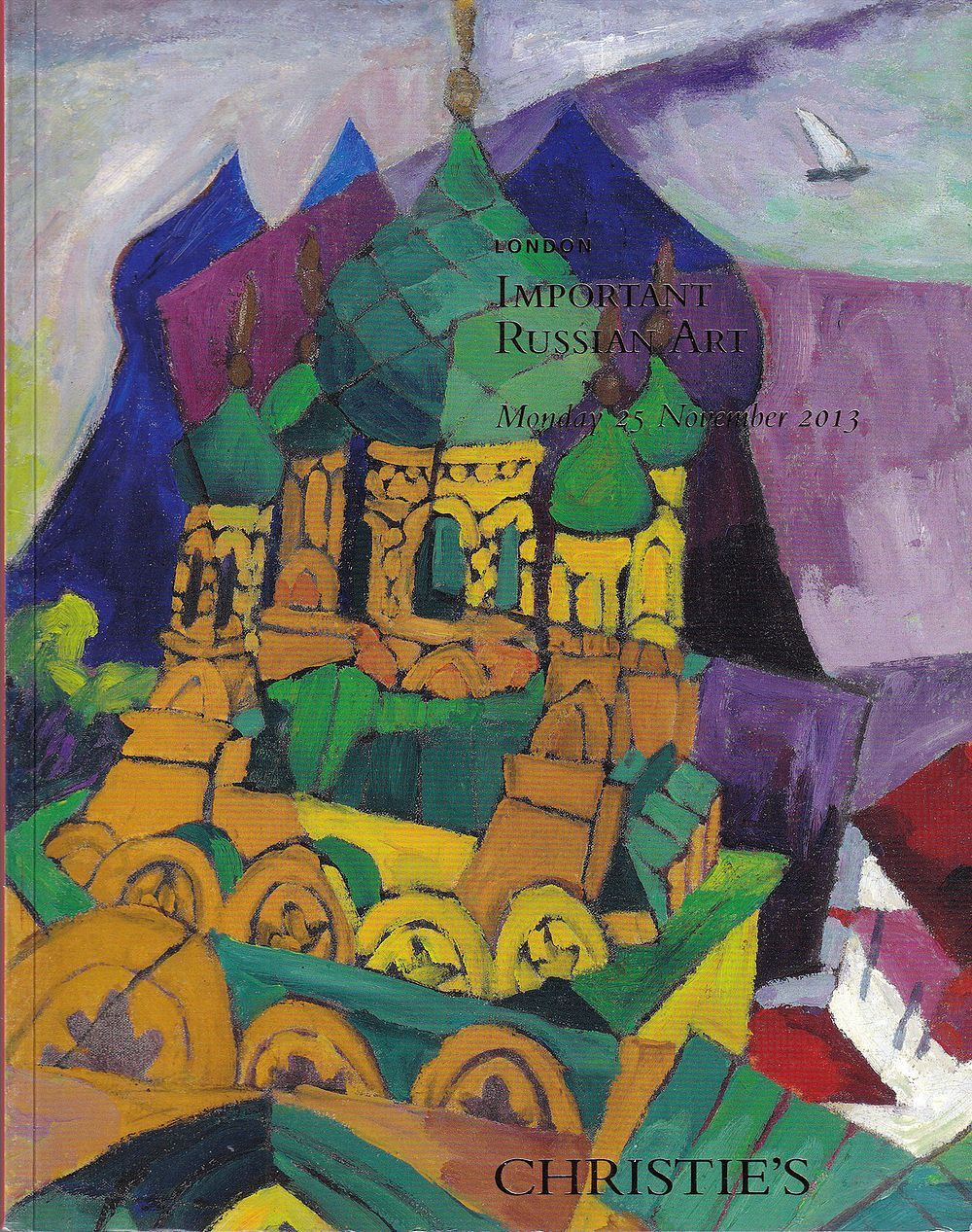 Каталог аукциона Christie's, Лондон, Шедевры русского искусства от 25 ноября 2013 года